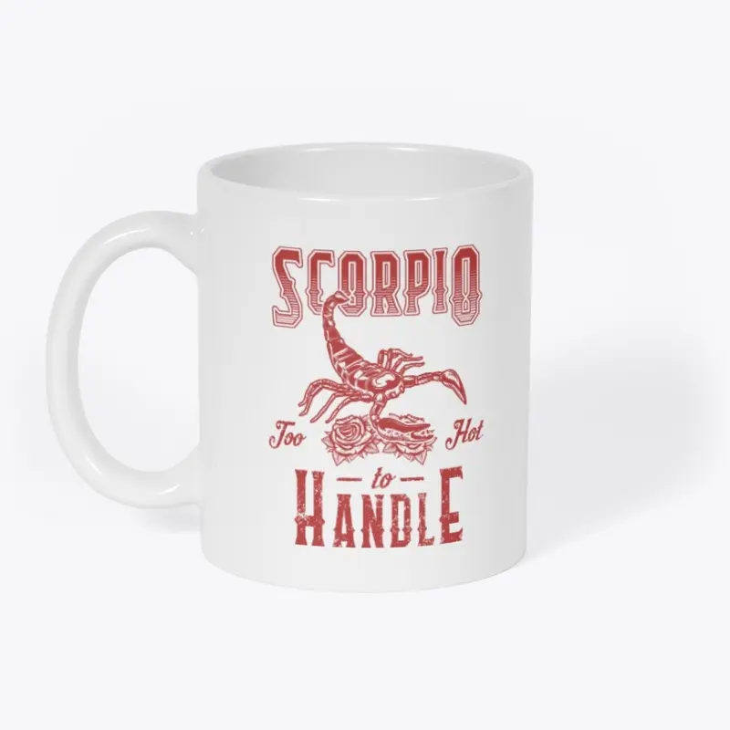 Scorpio | Too Hot To Handle