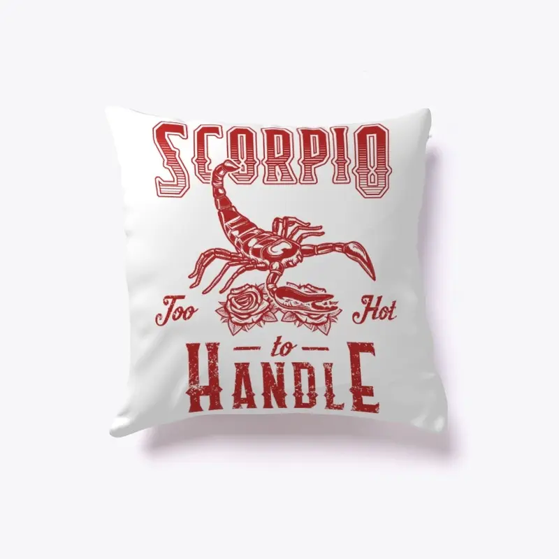 Scorpio | Too Hot To Handle